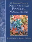 the theory and practice of international financial management rev edition reid w click ,joshua coval