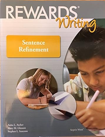 rewards writing sentence refinement student book 1st edition mary m. gleason stephen l. isaacson anita l.