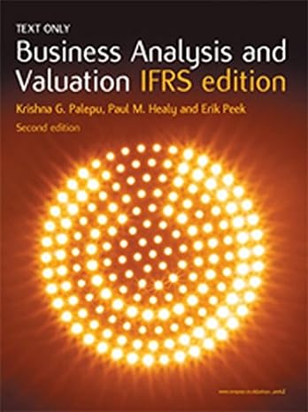 business analysis and valuation text only 2nd edition krishna g palepu ,paul m healy ,erik peek 1408021161,