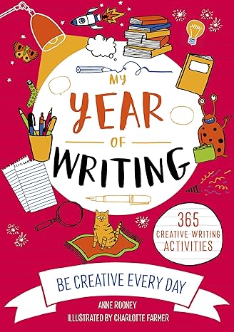 my year of writing 1st edition anne rooney, charlotte farmer, you! 1684641705, 978-1684641703