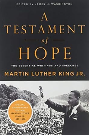 a testament of hope the essential writings and speeches 1st edition martin luther king, james m. washington