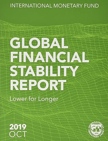 global financial stability report october 2019 1st edition international monetary fund 1498324029,