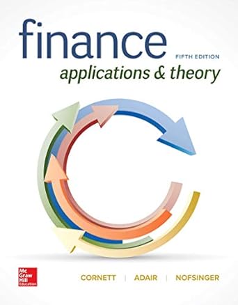 loose leaf for finance applications and theory 5th edition marcia cornett ,troy adair ,john nofsinger