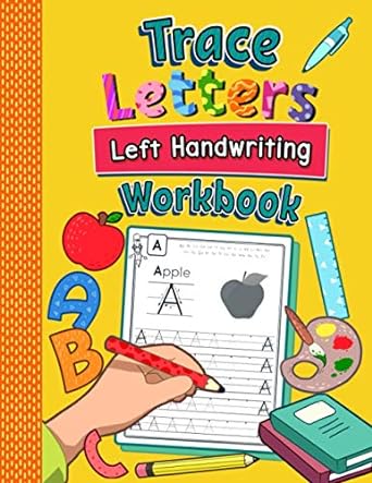 trace letters left handwriting workbook practice book for left handed preschoolers essential writing skills