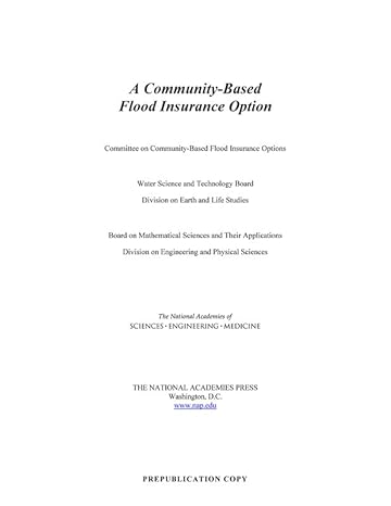 a community based flood insurance option 1st edition and medicine national academies of sciences, engineering