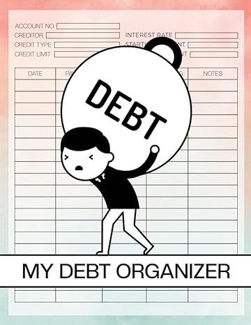 my debt organizer payout your debts and track down your financial activity 1st edition golam moula shovon