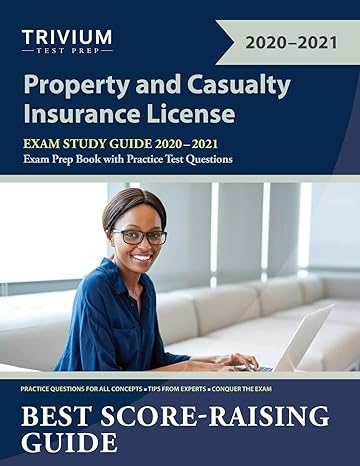 property and casualty insurance license exam study guide 2020 2021 pandc exam prep book with practice test