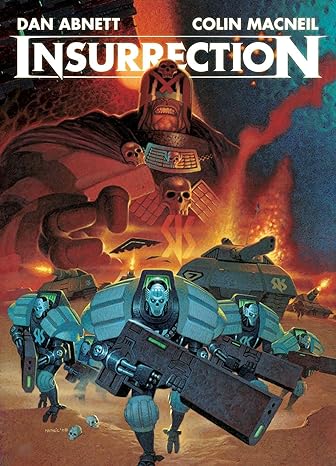 insurrection the war against the judges has begun 1st edition dan abnett 1907992499, 978-1907992490