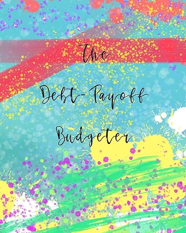 the debt payoff budgeters 1st edition saraya lyons 1698273525, 978-1698273525