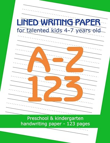 lined writing paper for talented kids 4 7 years old preschool and kindergarten handwriting paper 123 pages