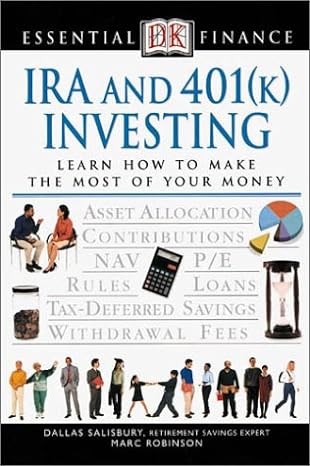 ira and 401 investing 1st edition marc robinson b0099k8b7q