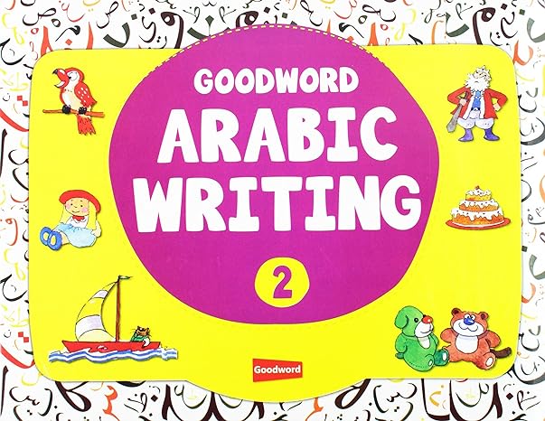 goodword arabic writing book 2 1st edition m. harun rashid 8178985500, 978-8178985503