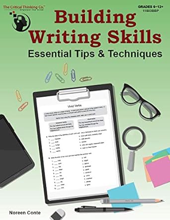 building writing skills essential tips and techniques workbook using a 5 step writing process to teach