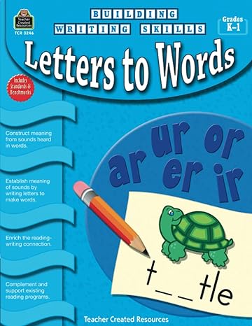 building writing skills letters to words letters to words 1st edition kathy teacher created resources staff