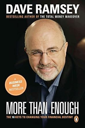 more than enough the ten keys to changing your financial destiny 1st edition dave ramsey 0142000477,