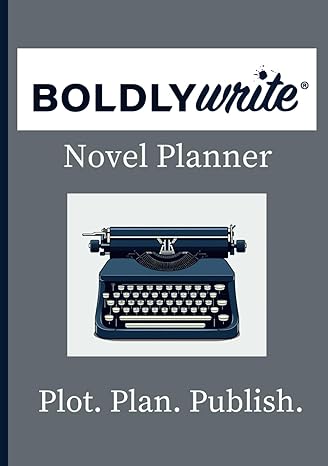 boldlywrite novel planner 1st edition karina cadora 1736387901, 978-1736387900