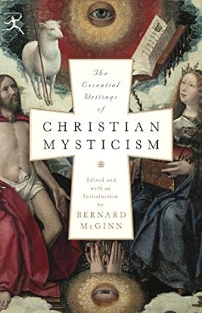 the essential writings of christian mysticism 2nd edition bernard mcginn 0812974212, 978-0812974218