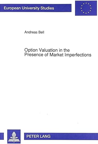 option valuation in the presence of market imperfections new edition andreas bell 3631456603, 978-3631456606