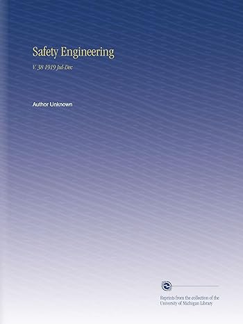 safety engineering v 38 1919 jul dec 1st edition author unknown b002l16pqy