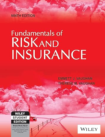 fundamentals of risk and insurance 9th ed 1st edition emmett j vaughan ,therese vaughan 8126513063,