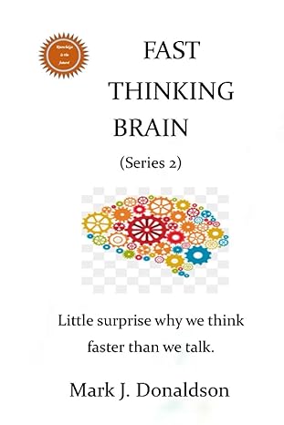 fast thinking brain the critical focal point for the individual who havent been preparing intellectually or