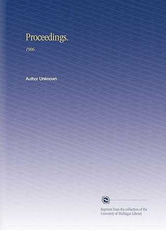 proceedings 1906 1st edition author unknown b002k6drlq