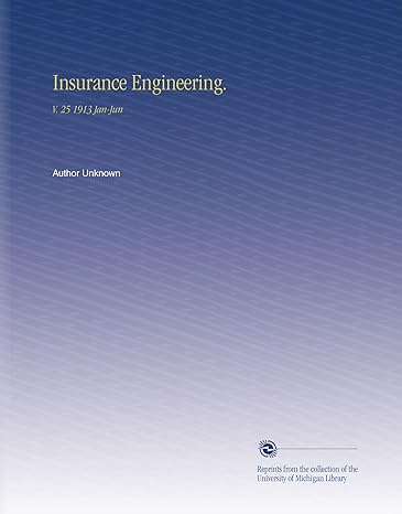 insurance engineering v 25 1913 jan jun 1st edition author unknown b002i9yy8u