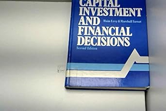 capital investment and financial decisions 2nd edition haim levy 0131135899, 978-0131135895