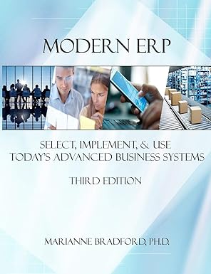 modern erp select implement and use today s advanced business systems 3rd edition marianne bradford