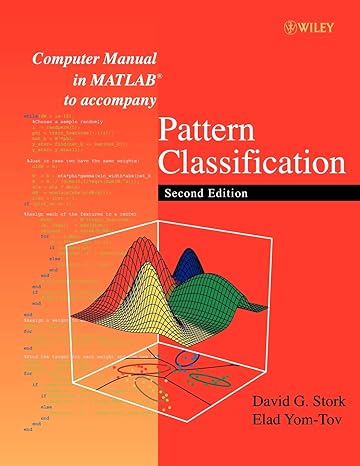 computer manual in matlab to accompany pattern classification 2nd edition stork 0471429775, 978-0471429777