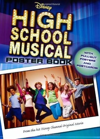 disney high school musical poster book csm nov pa edition disney books ,disney storybook art team 142310661x,