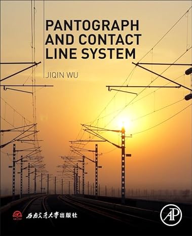 pantograph and contact line system 1st edition jiqin wu 0128128860, 978-0128128862