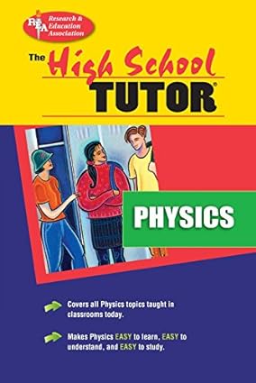 high school physics tutor 2nd edition james r. ogden, research & education association, rea 0878915974,