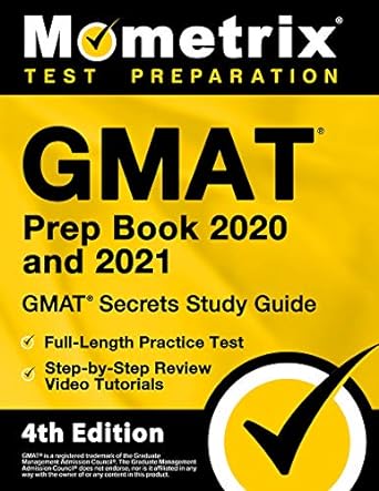 gmat prep book 2020 and 2021 gmat secrets study guide full length practice test step by step review video