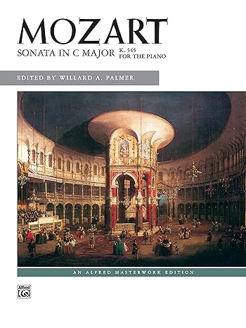 sonata in c k 545 2nd edition wolfgang amadeus mozart, willard a. palmer 0739008544, 978-0739008546