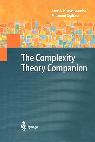 the complexity theory companion 1st edition lane a. hemaspaandra, mitsunori ogihara 3642086845, 978-3642086847