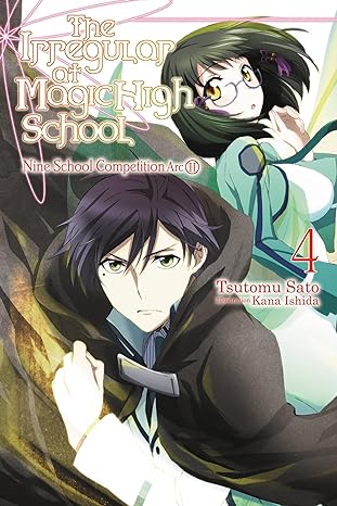 the irregular at magic high school vol 4 light novel 1st edition tsutomu sato, kana ishida 0316390313,