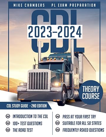 cdl study guide theory course everything you need to know to pass the commercial driver s license exam on