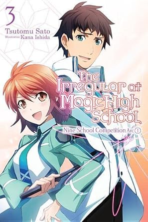 the irregular at magic high school vol 3 light novel 1st edition tsutomu sato, kana ishida 0316390305,