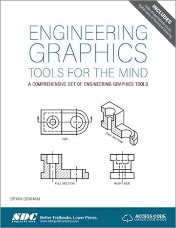 engineering graphics tools for the mind 3rd edition bryan graham 1630570869, 978-1630570866