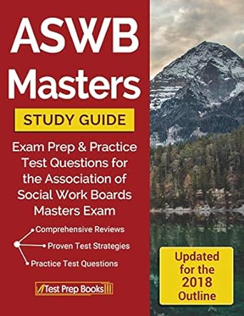 aswb masters study guide exam prep and practice test questions for the association of social work boards