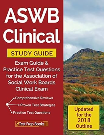 aswb clinical study guide exam review and practice test questions for the association of social work boards