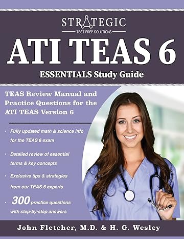 ati teas 6 essentials study guide teas review manual and practice questions for the ati teas version 6 1st