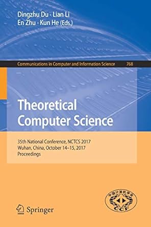 theoretical computer science 35th national conference nctcs 2017 wuhan china october 14 15 2017 proceedings