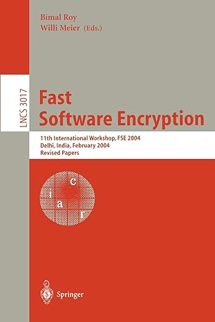 fast software encryption 11th international workshop fse 2004 delhi india february 5 7 2004 revised papers