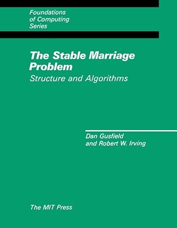 the stable marriage problem structure and algorithms uk edition dan gusfield ,robert w. irving 0262515520,