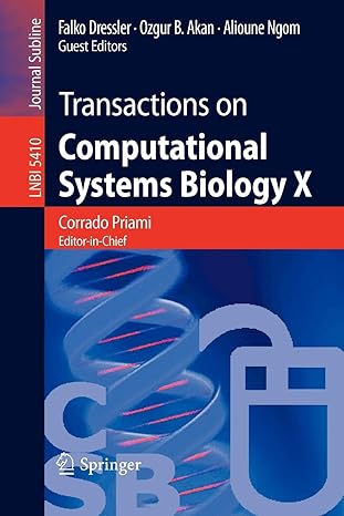 transactions on computational systems biology x 2008 edition corrado priami ,falko dressler ,ozgur b. akan