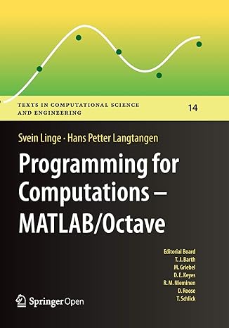 programming for computations matlab/octave a gentle introduction to numerical simulations with matlab/octave