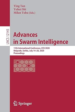 advances in swarm intelligence 11th international conference icsi 2020 belgrade serbia july 14 20 2020