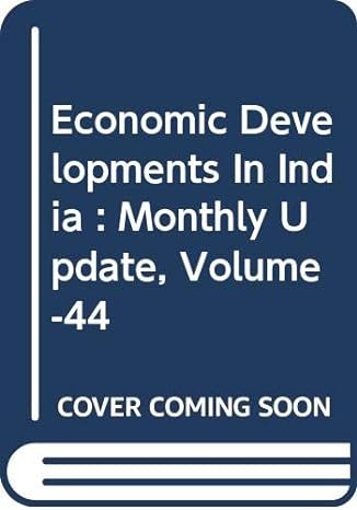 economic developments in india monthly update volume 44 1st edition editors raj kapila uma kapila 8171882366,